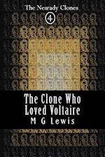 The Clone Who Loved Voltaire