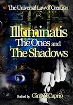 Illuminatis The Ones and The Shadows: Book III - Edited Edition 