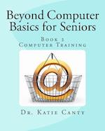 Beyond Computer Basics for Seniors