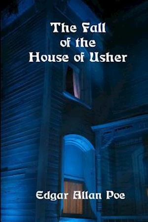 The Fall of the House of Usher