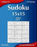 Sudoku 15x15 - Dificil - Volumen 25 - 276 Puzzles