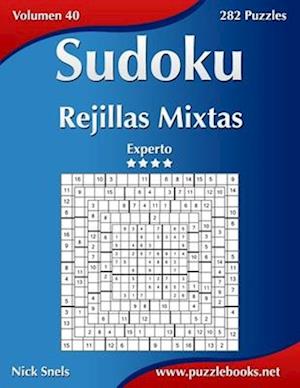 Sudoku Rejillas Mixtas - Experto - Volumen 40 - 282 Puzzles