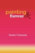 Painting & Flavour