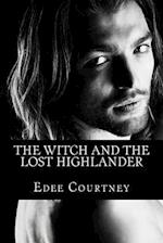 The Witch and the Lost Highlander