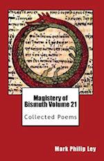 Magistery of Bismuth Volume Twenty One