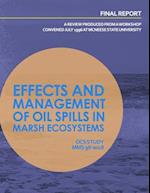 Effects and Management of Oil Spills in Marsh Ecosystems