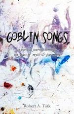 Goblin Songs