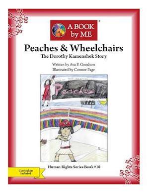 Peaches & Wheelchairs