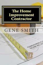 The Home Improvement Contractor