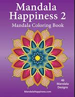 Mandala Happiness 2, Mandala Coloring Book