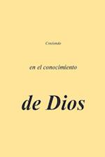 Creciendo En El Conocimiento de Dios