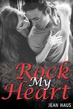 Rock My Heart (Luminescent Juliet # 4)