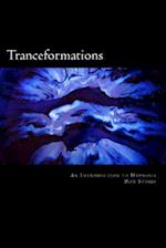 Tranceformations