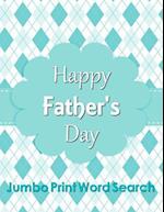 Happy Father's Day Jumbo Print Word Search