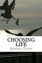 Choosing Life