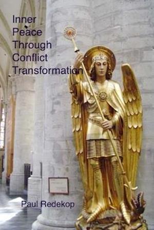 Inner Peace Through Conflict Transformation