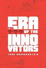 The Era of the Innovators