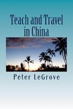 Teach and Travel in China
