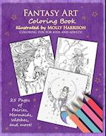 Fantasy Art Coloring Book: Fairies, mermaids, dragons and more! By artist Molly Harrison 