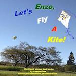 Enzo, Let's Fly a Kite!