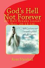 God's Hell Not Forever