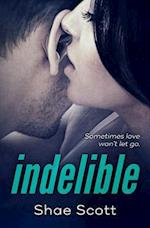 Indelible