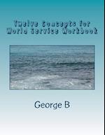 Twelve Concepts for World Service Workbook