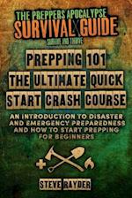 Prepping 101 the Ultimate Quick Start Crash Course