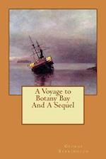 A Voyage to Botany Bay and a Sequel