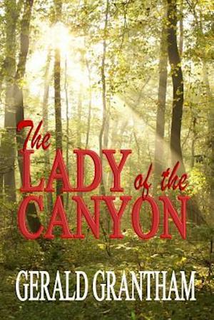 The Lady of the Canyon