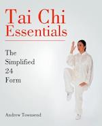Tai Chi Essentials: The Simplified 24 Form 