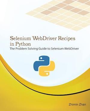 Selenium Webdriver Recipes in Python