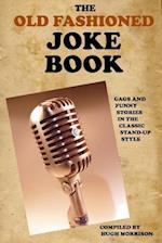 The Old Fashioned Joke Book