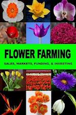 Flower Farming