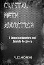 Crystal Meth Addiction