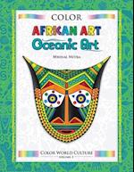 Color World Culture: African Art & Oceanic Art 