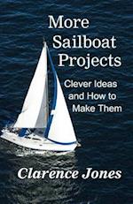 More Sailboat Projects
