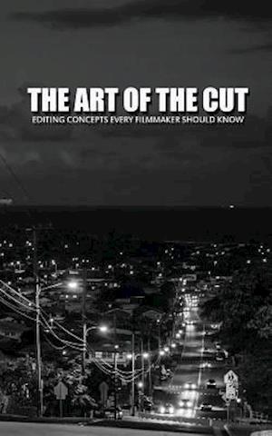 The Art of the Cut