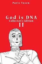God Is DNA Collector's Edition II