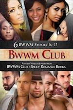 Bwwm Club