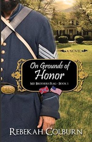 On Grounds of Honor