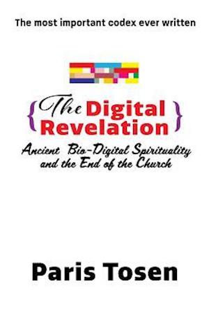 The Digital Revelation