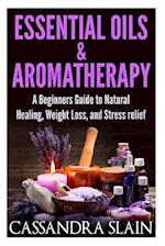 Essential Oils & Aromatherapy