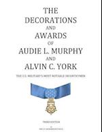 The Decorations and Awards of Audie L. Murphy and Alvin C. York