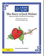 The Story of Jack Welner