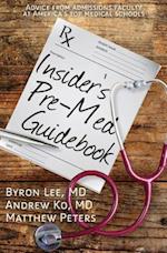 Insider's Pre-Med Guidebook