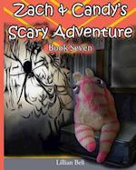 Zach & Candy's Scary Adventure