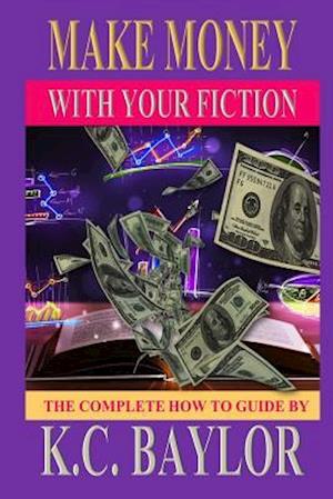 Make Money with Your Fiction