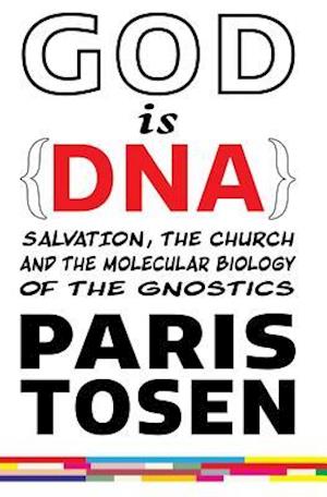 God Is DNA