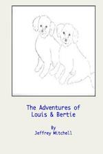 The Adventures of Little Louis and Big Bertie